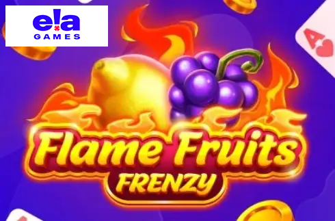 Flame Fruits Frenzy